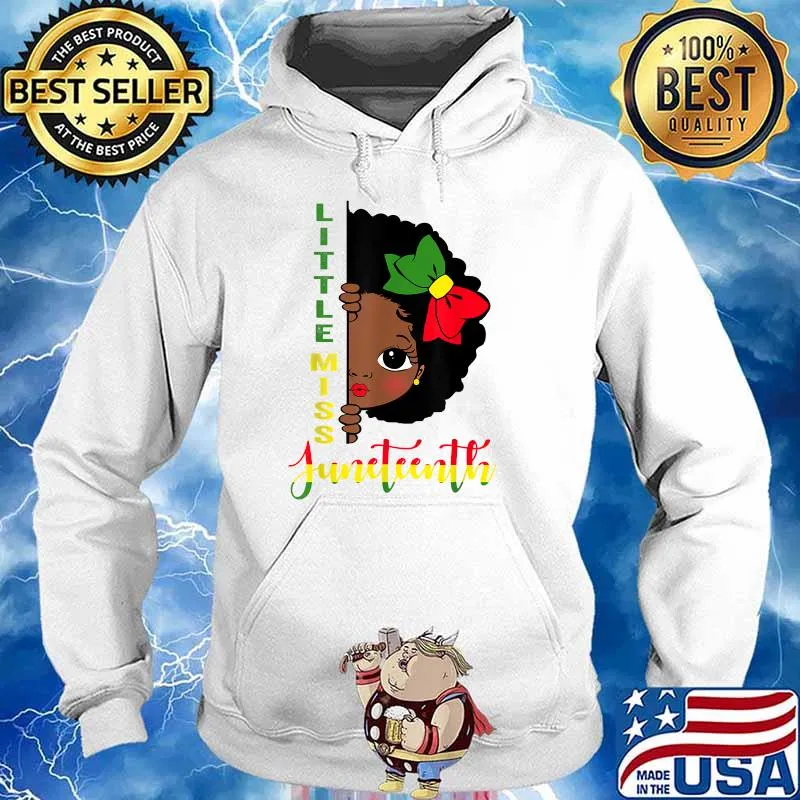 Little Miss Juneteenth Girl Toddler Black T-Shirt Hoodie
