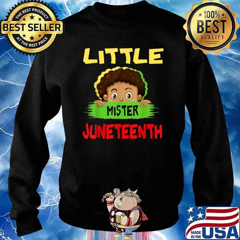 Little Mister Juneteenth Black Boy Shirt Sweater