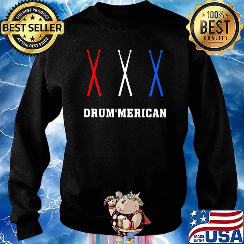 Love Drum'merican Shirt Sweater
