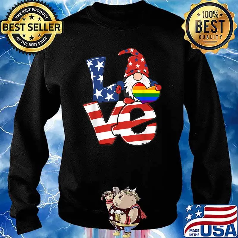 Love Gnome USA Flag 4th of July LGBT Heart Pride Day T-Shirt Sweater