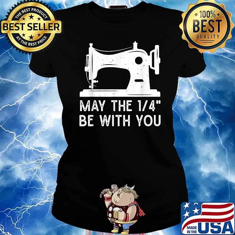 May the 14 Be With You sewing T-Shirt Ladies tee