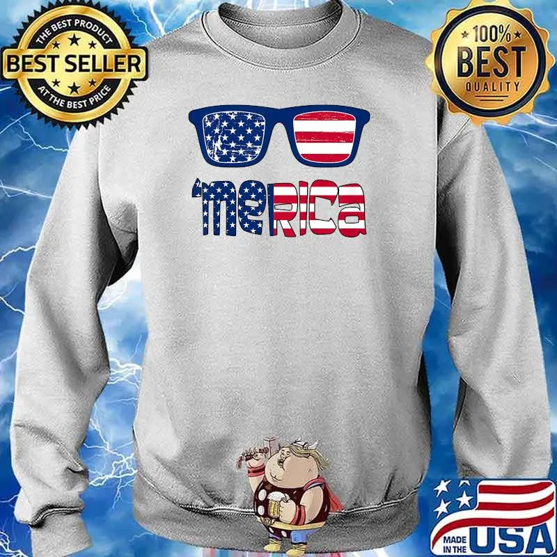 Merica Sunglasses 4th Of July T-Shirt Sweater