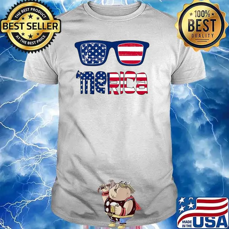 Merica Sunglasses 4th Of July T-Shirt