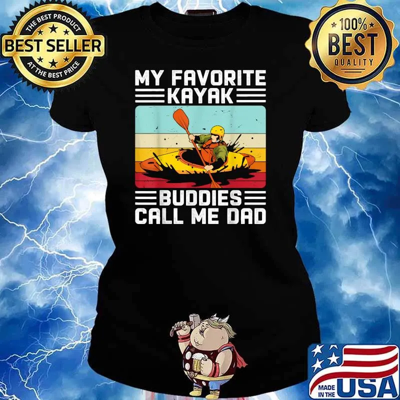 My Favorite Kayak Buddies Call me Dad Father's Day Vintage T-Shirt Ladies tee