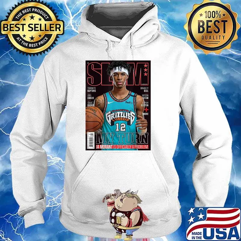 My Turn Ja-morant-slam is Officially A Problem T-Shirt Hoodie