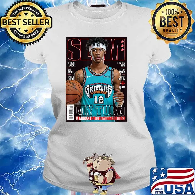 My Turn Ja-morant-slam is Officially A Problem T-Shirt Ladies tee