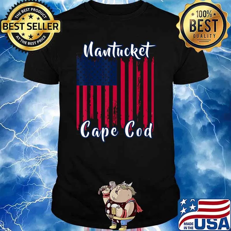 Nantucket Cape God Vacation Patriotic American Flag T-Shirt