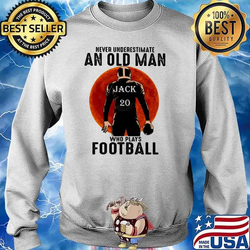 Never Underestimate An Old Man Who Plays Football Blood Moon Shirt Sweater