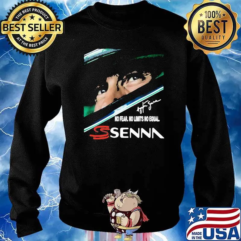 No Fear No Limits No Equal Senna Driver Shirt Sweater