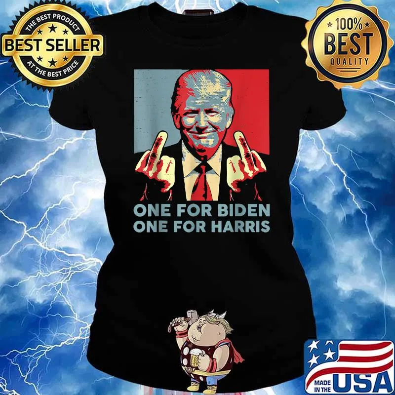 One for biden one for harris Trump Middle Finger Biden Harris Republican T-Shirt Ladies tee
