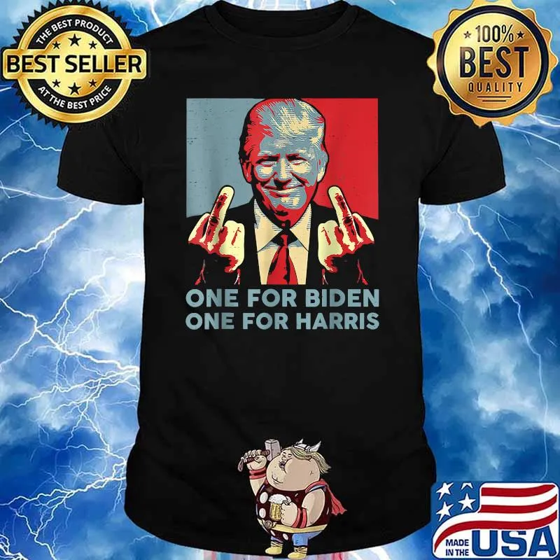 One for biden one for harris Trump Middle Finger Biden Harris Republican T-Shirt