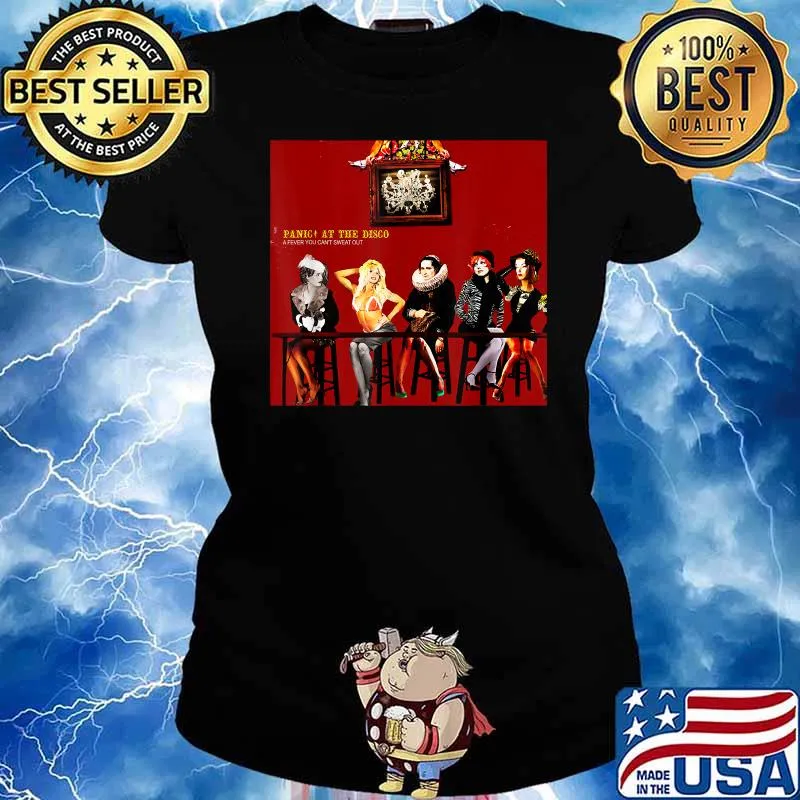 Panic at the disco a fever you cant Sweat Out T-Shirt Ladies tee