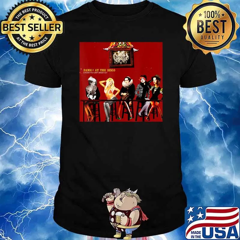 Panic at the disco a fever you cant Sweat Out T-Shirt