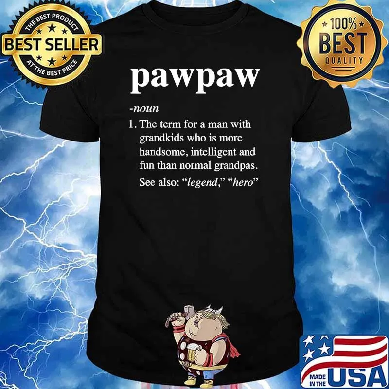 Pawpaw Definition Funny Dictionary T-Shirt