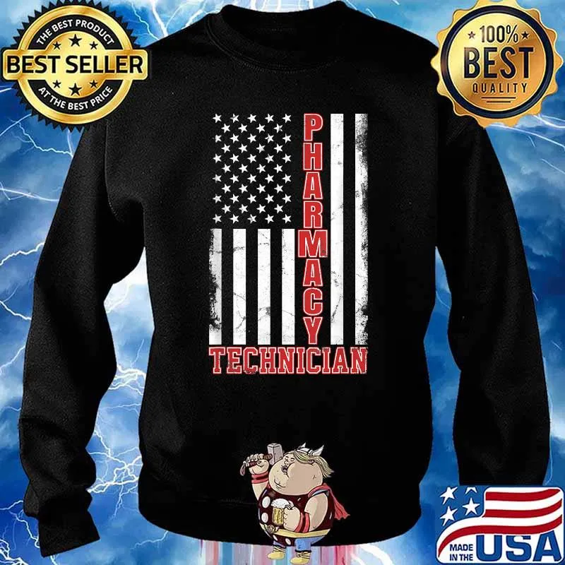 Pharmacy Technician US American Flag T-Shirt Sweater