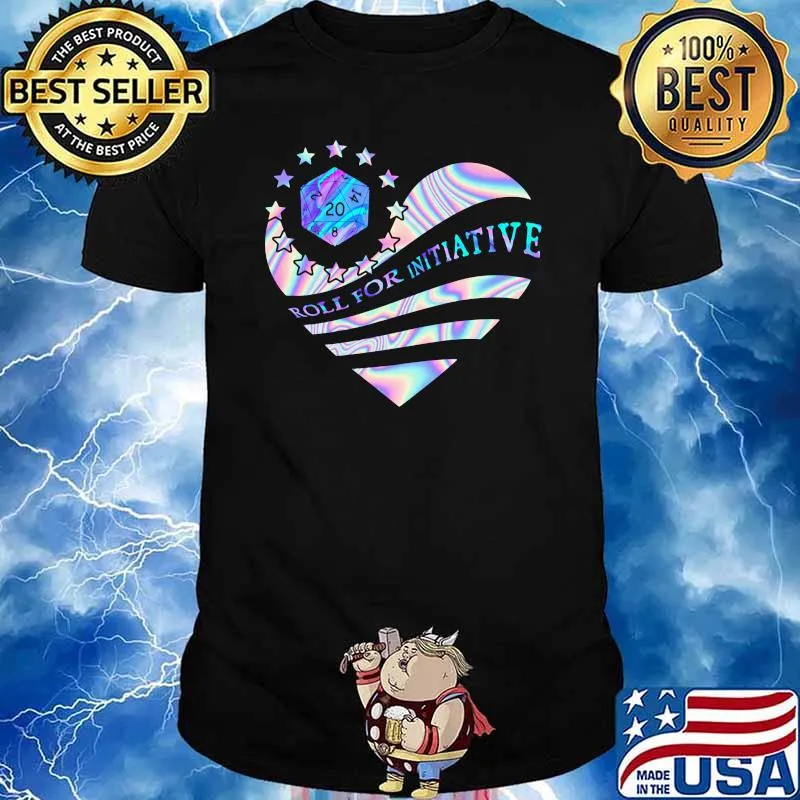 Roll for intiative heart hologram shirt