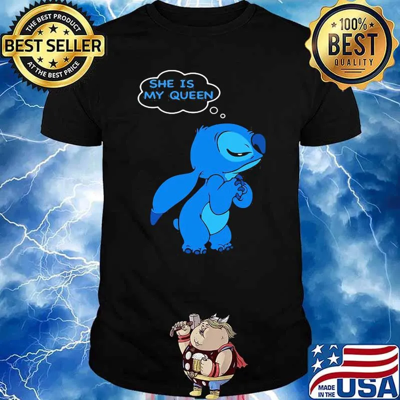 She is my queen stitch saying shirt