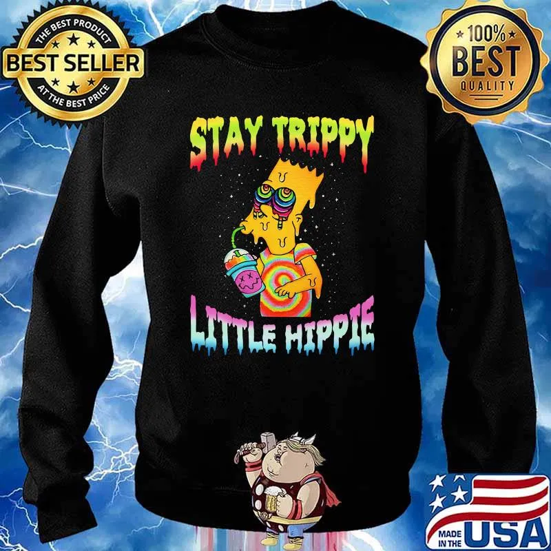 Stay trippy little hippie Sweater