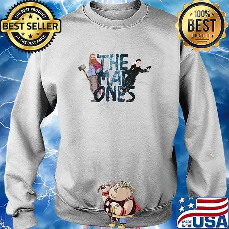 The Mad Ones Hope and Thunder T-Shirt Sweater