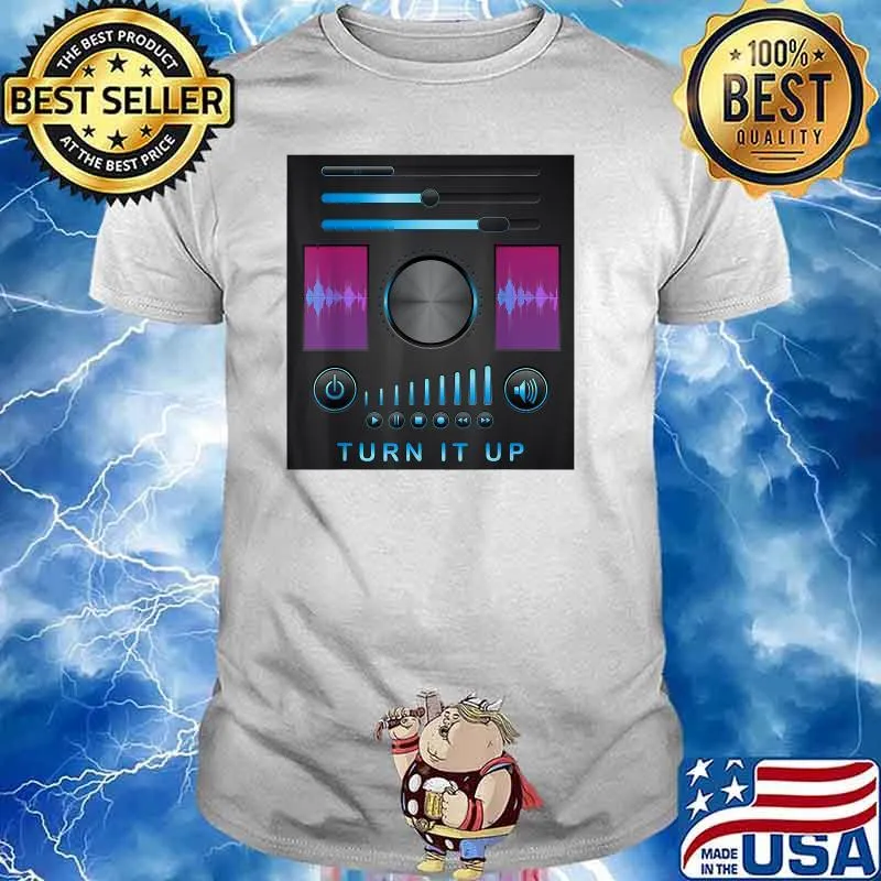 TURN IT UP VOLUMEN UP SUBELE VOLUMEN ALA PISTA TURN UP T-Shirt