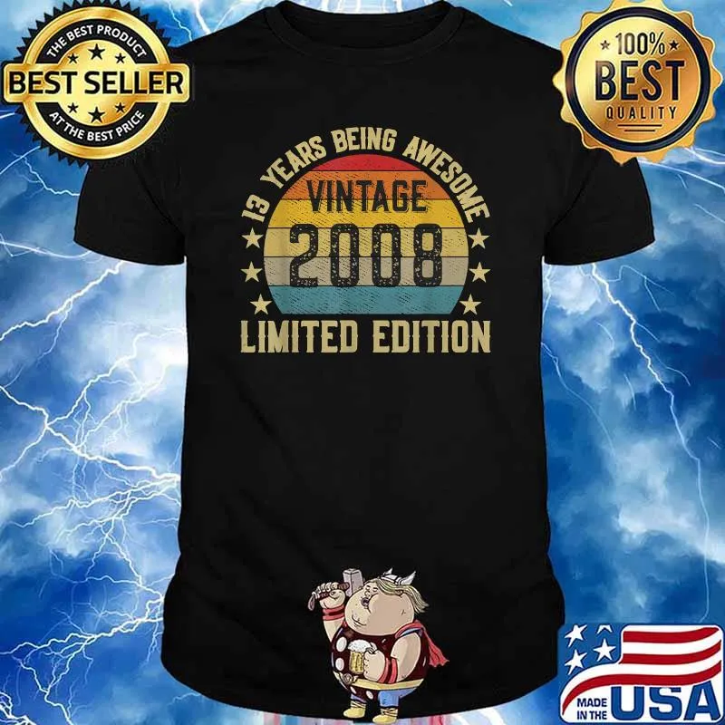 13 Year Old Gifts Vintage 2008 Limited Edition 13th Birthday Shirt