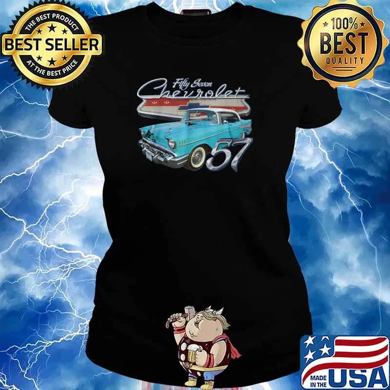 1957 Funny Chevys Fifty Seven Shirt Ladies tee