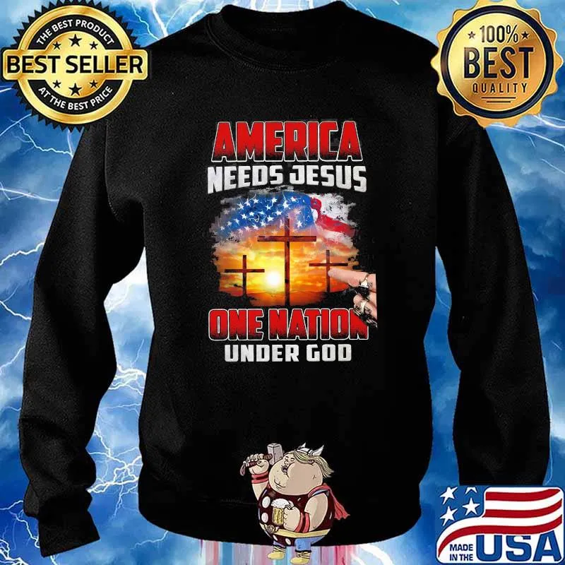America needs Jesus one nation under god cross flag s Sweater