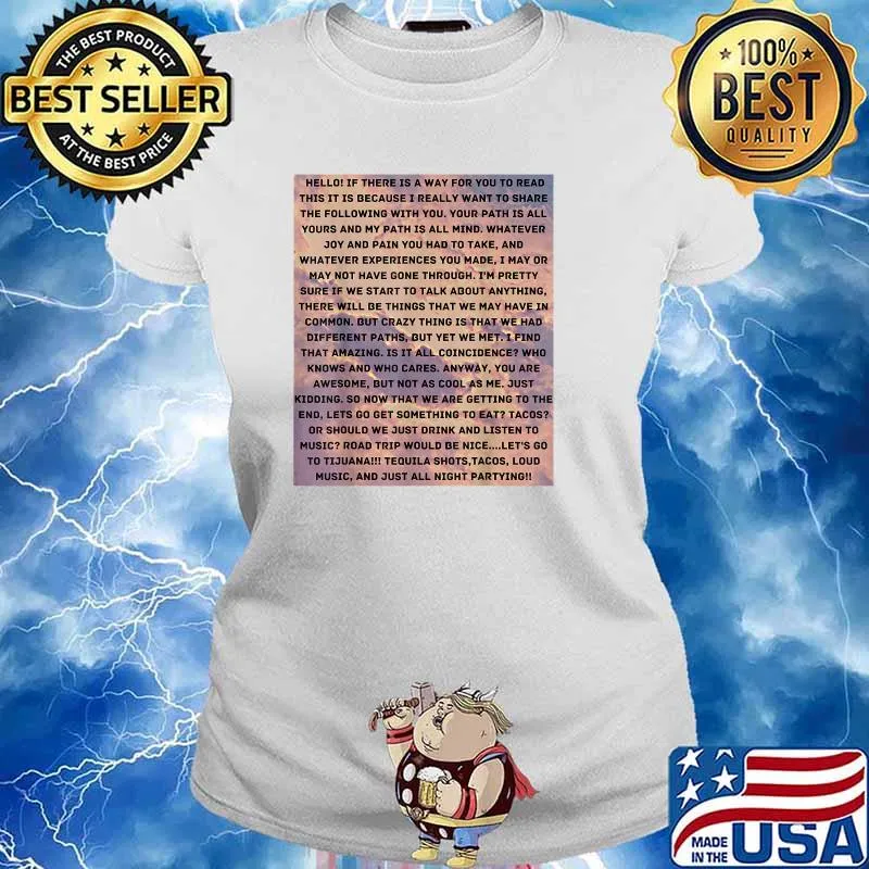 Anything for Tijuana Quote If There Is A Way For You To Read This It Is Because I Really Want To Share T-Shirt Ladies tee
