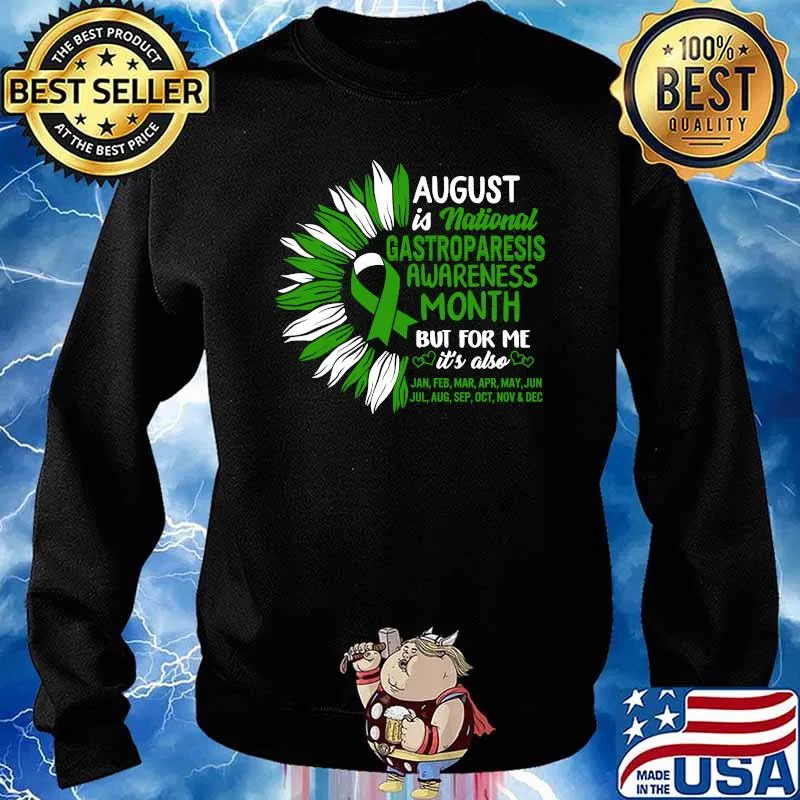 August Is National GP Awareness Month Gastroparesis Warrior T-Shirt Sweater