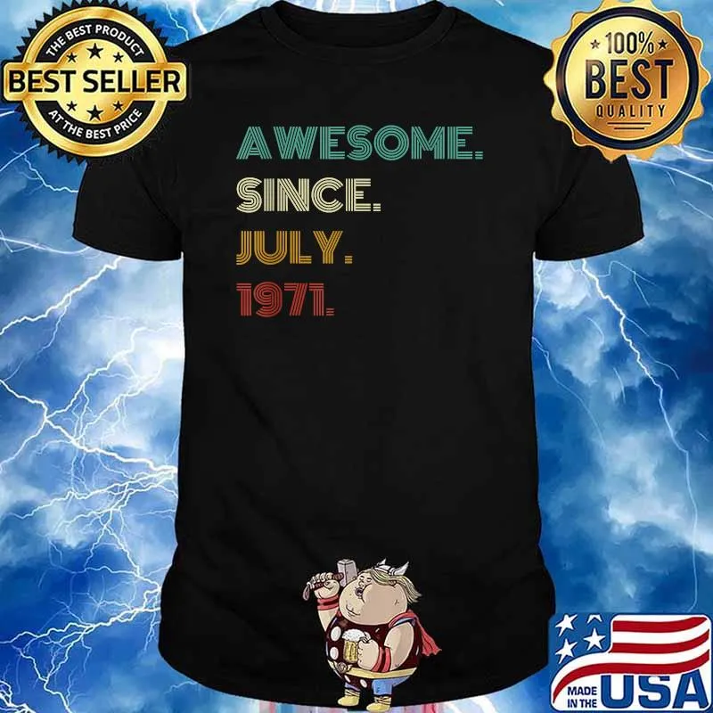 Awesome Since July 1971 Vintage Shirt