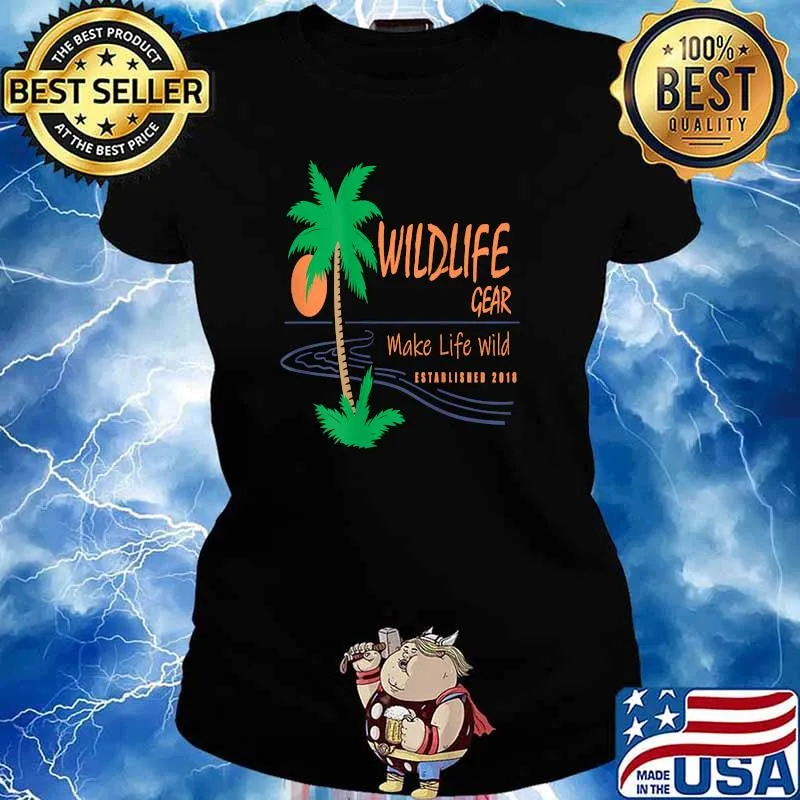 Beach Side Living Wildlife Gear Make Life Wild Established 2018 Shirt Ladies tee