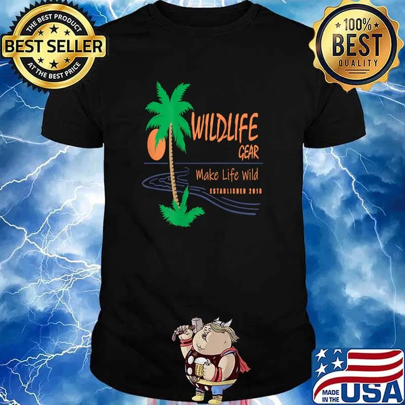 Beach Side Living Wildlife Gear Make Life Wild Established 2018 Shirt