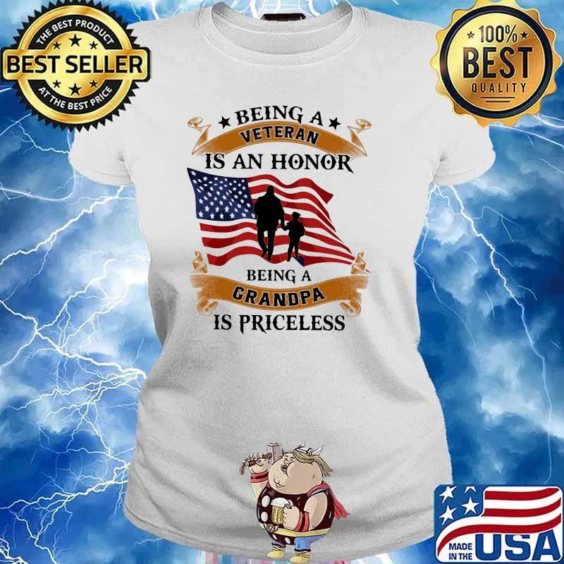 Being A Veteran Is An Honor Being A Grandpa Is Princeless American Flag Shirt Ladies tee