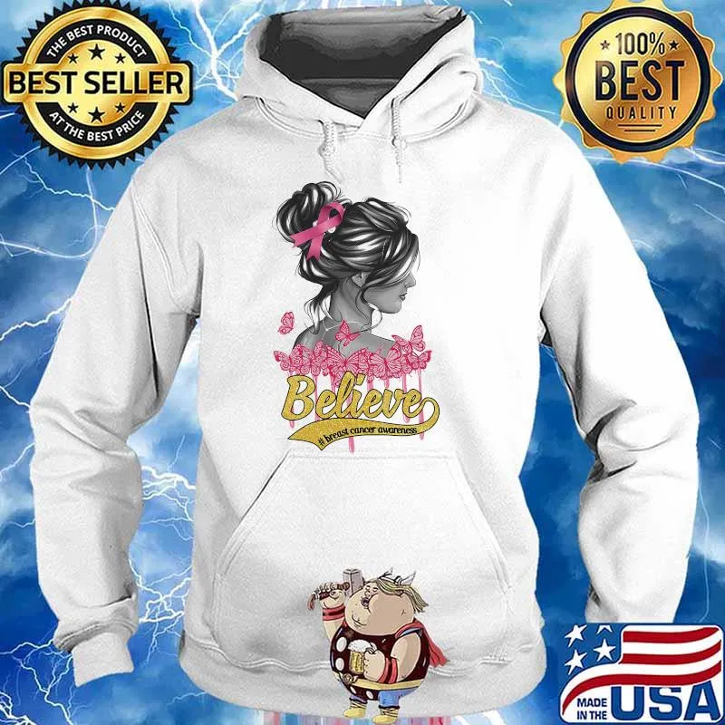 Believe Breast Cancer Diabetes Awareness Pink Shirt Hoodie