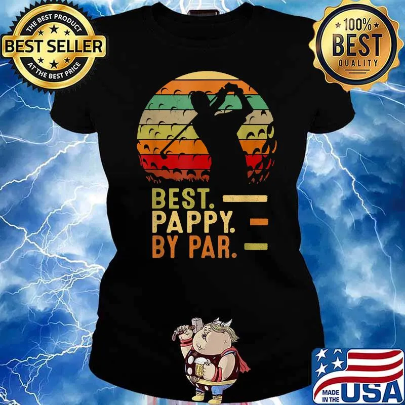 Best Pappy By Par Father's Day Golf Vintage T-Shirt Ladies tee