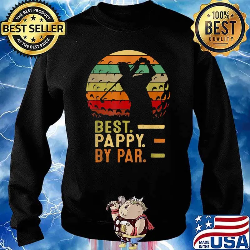 Best Pappy By Par Father's Day Golf Vintage T-Shirt Sweater