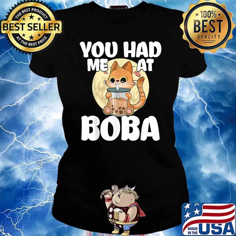 Boba Tea Kawaii Cat You Had Me at Boba T-Shirt Ladies tee