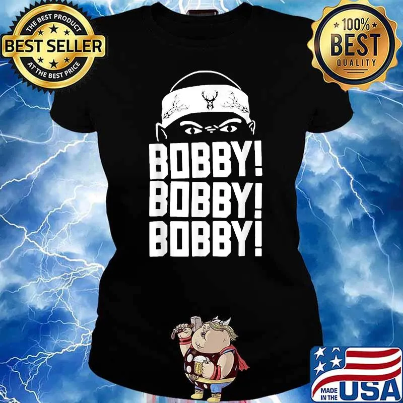 Bobby! Portis Bobby! Bobby! T-Shirt Ladies tee
