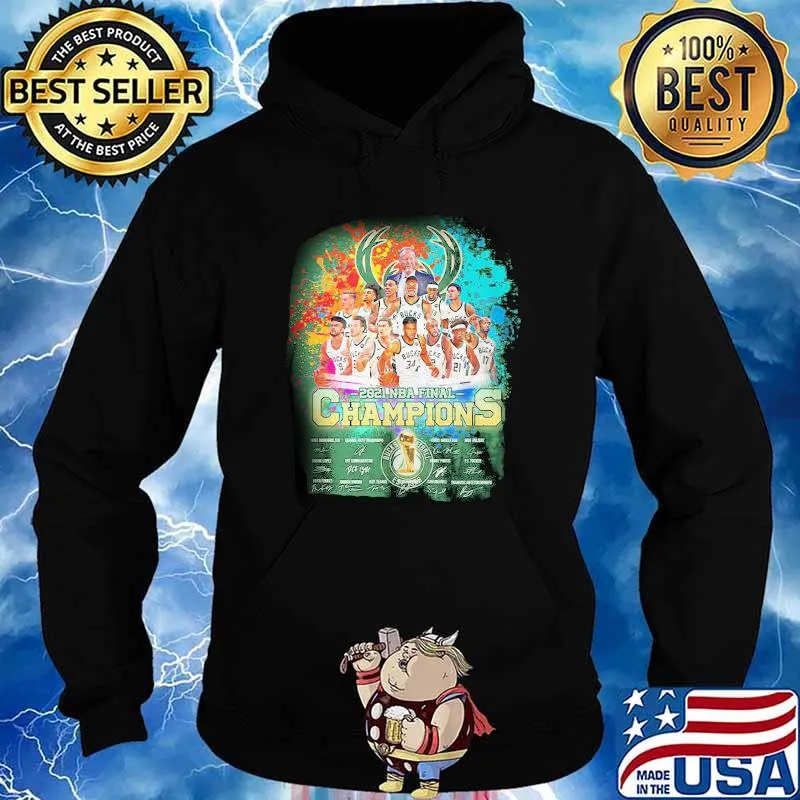 Buck Milwaukee 2021 NBA Final Champions Shirt Hoodie