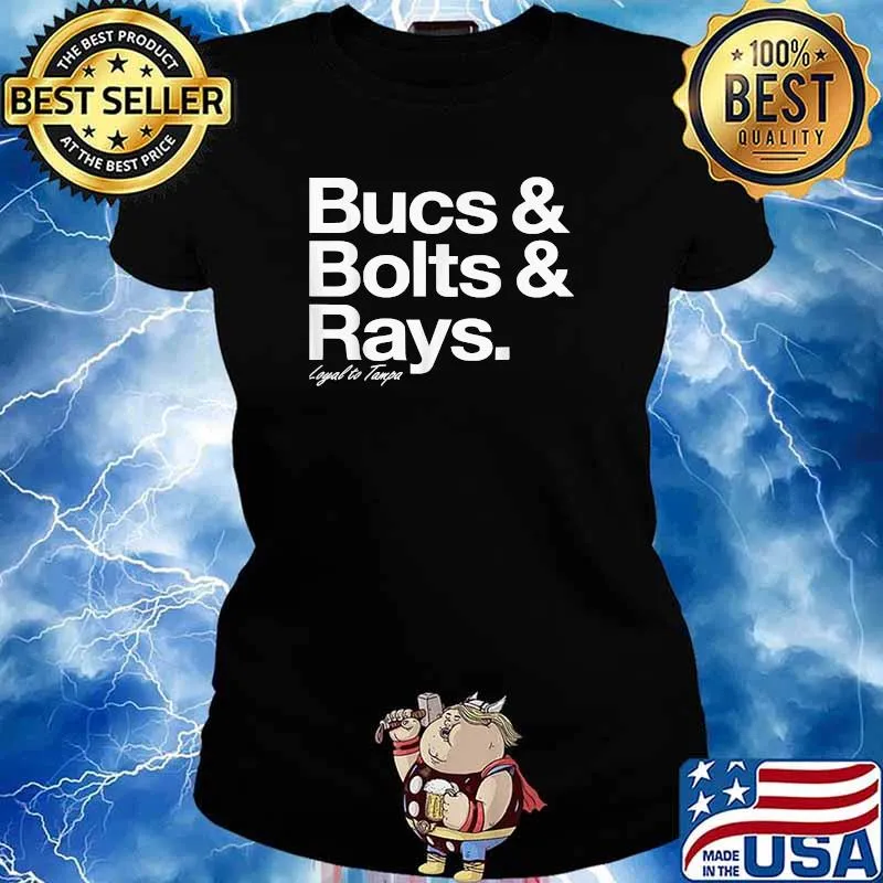 Bucs Bolts Rays Loyal To Tampa Shirt Ladies tee