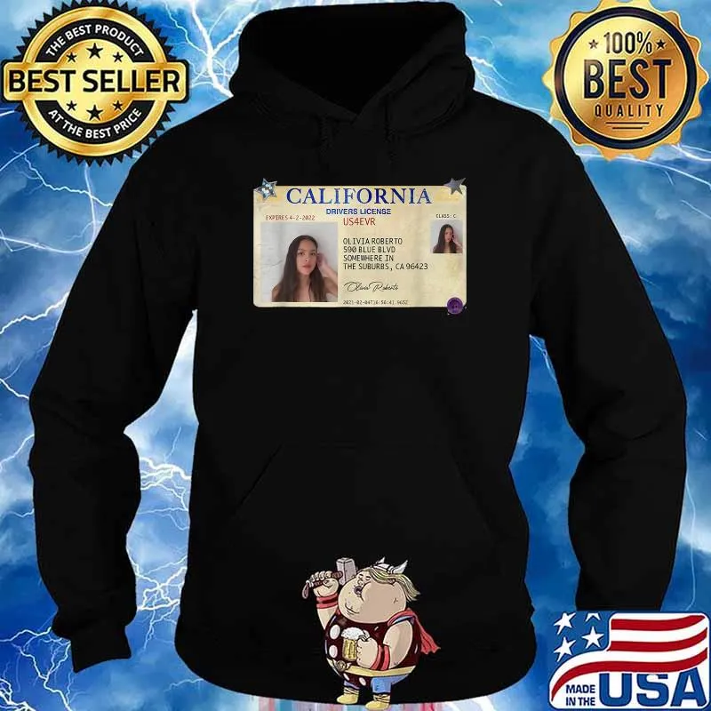 California olivia and rodrigo Driver's License T-Shirt Hoodie