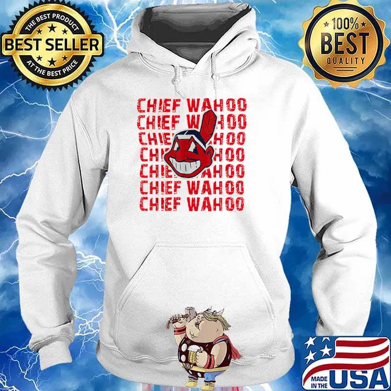 Chief wahoo Clevelands T-Shirt Hoodie