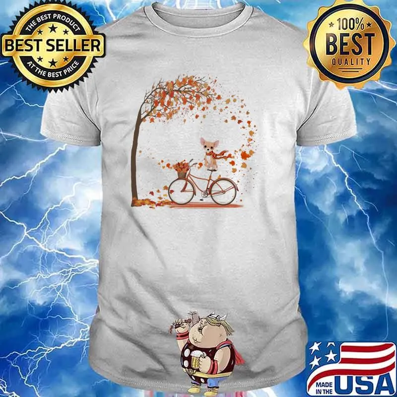 Chihuahua Cycling To Autumn Shirt