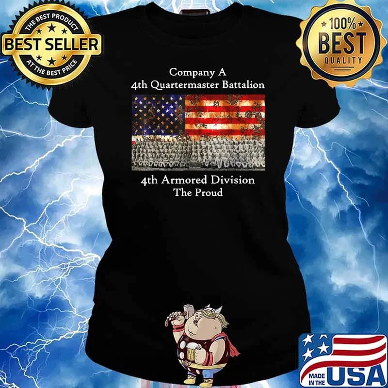 Company A 4th Quartermaster Battalion 4th Armored Division American Flag T-Shirt Ladies tee