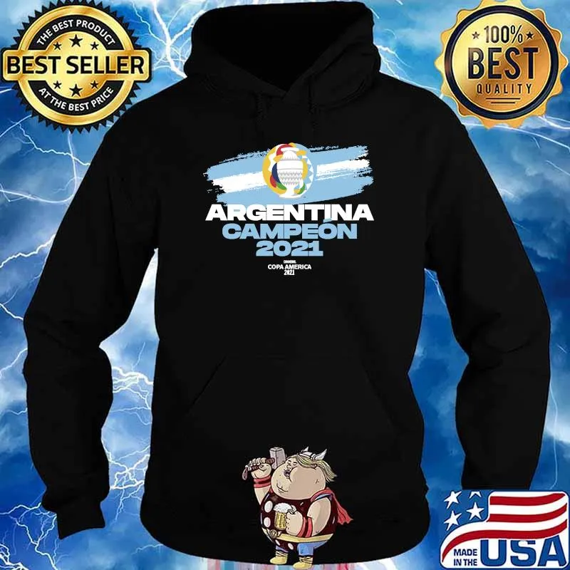 Copa America 2021 Argentina Campeón Shirt Hoodie