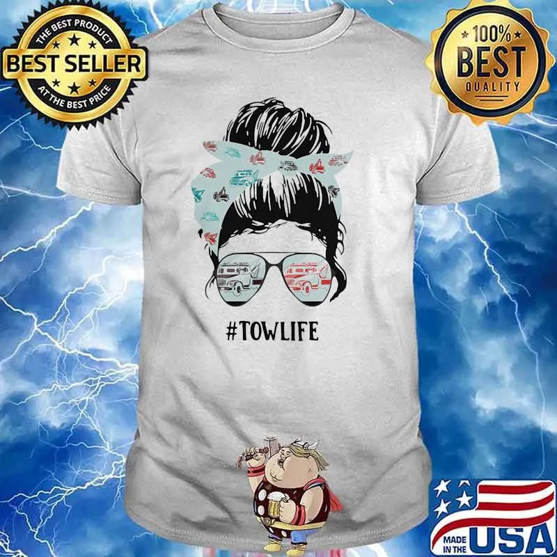 CRAZY TOW TRUCK OPERATOR messy bun shirt