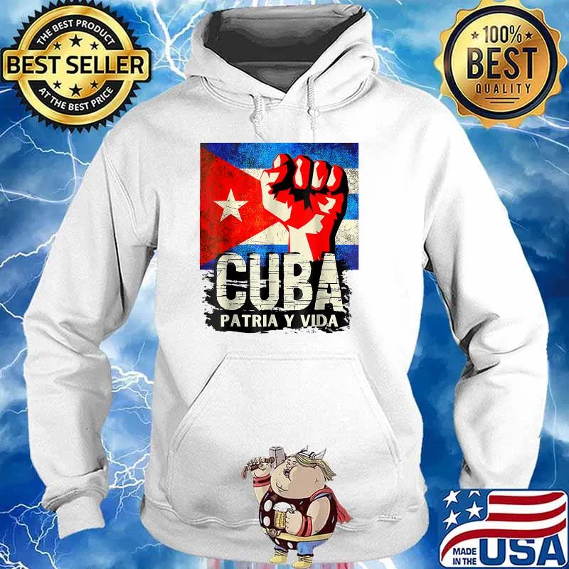 Cuban Patria Y Vida Protest Fist Flag S.O.S. Cuba Libertad T-Shirt Hoodie