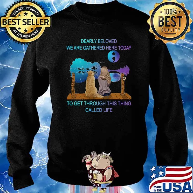 Dearly beloves we are gathered here today to get through this thing called life guitar lake women and dog s Sweater