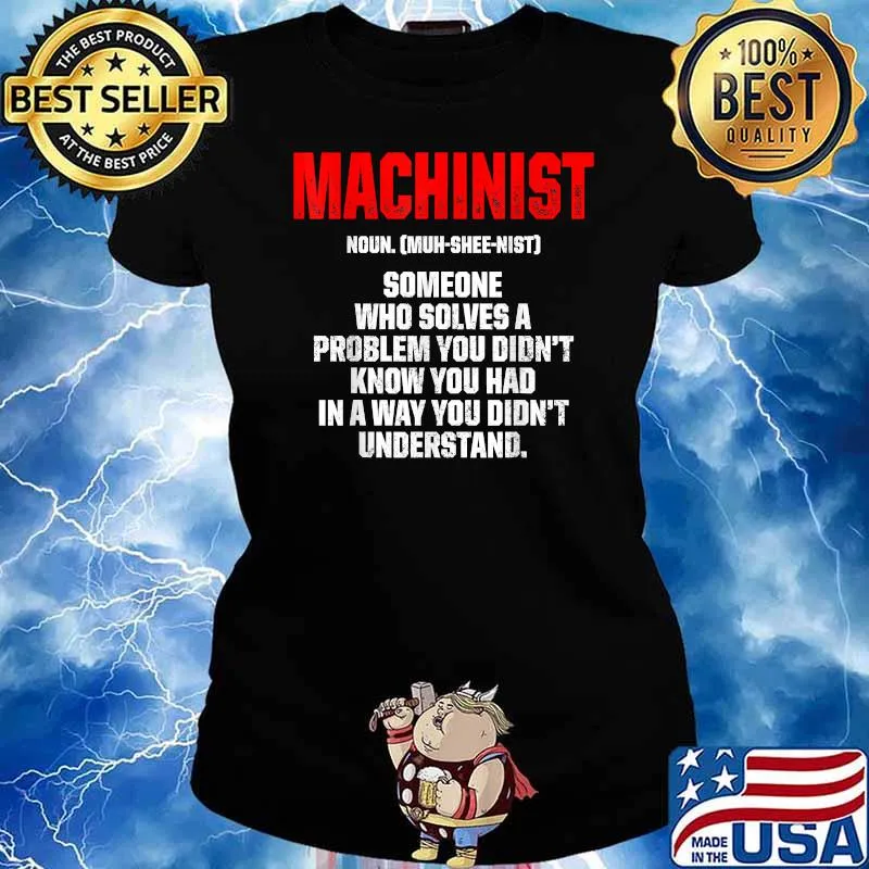 Definition Machinist Problem Machine Operator s Ladies tee