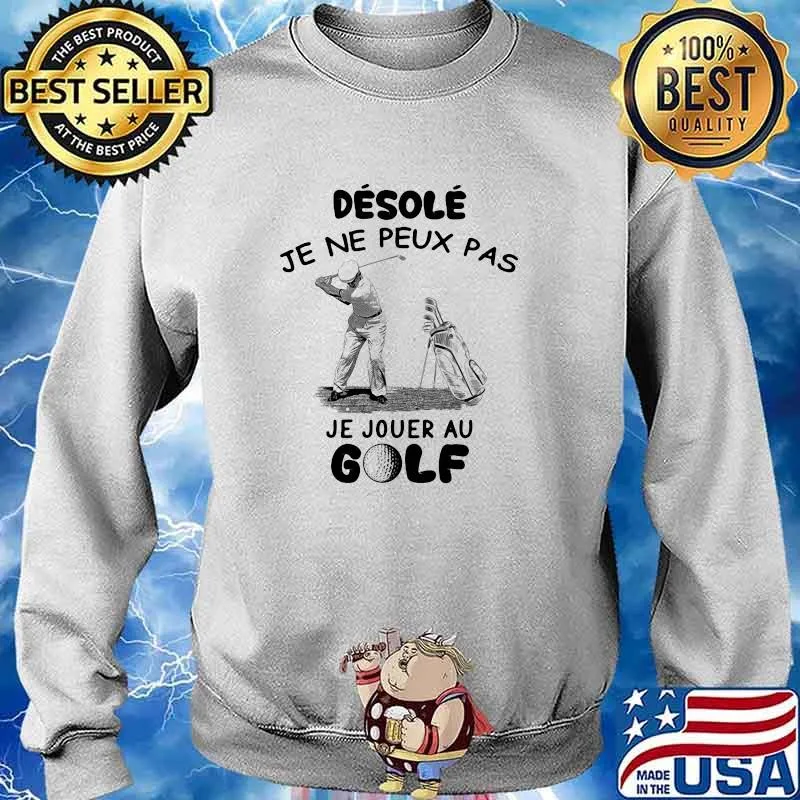 Désolé je ne peux pas - Golf s Sweater